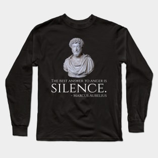 Marcus Aurelius - Stoicism Quote On Anger - Motivational Long Sleeve T-Shirt